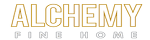 Alchemy Fine Home