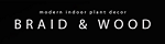 BRAID & WOOD Design Studio