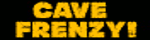 Cave Frenzy
