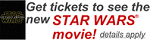 ChoiceGiftRewards - Star Wars Force Awakens Tickets