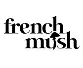 French Mush FR