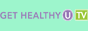 Get Healthy U TV