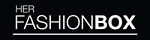 Her Fashion Box