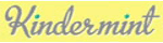 Kindermint