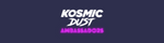 Kosmic Dust Ambassadors