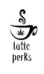 Latte Perks