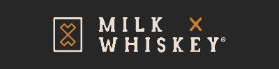 Milk x Whiskey