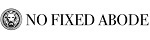 No Fixed Abode