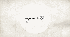 Organic Erotic