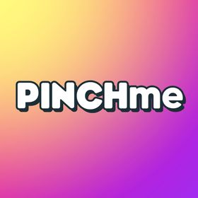 PinchMe
