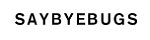 SayByeBugs