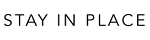 Stayinplace NO