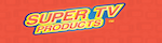 Super TV Products