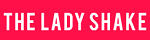 The Lady Shake