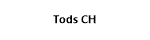 Tods CH
